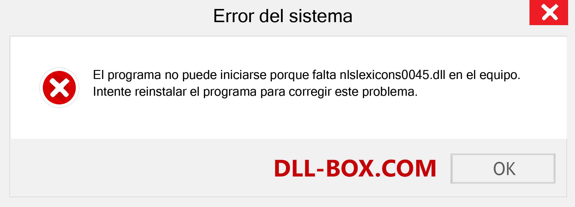 ¿Falta el archivo nlslexicons0045.dll ?. Descargar para Windows 7, 8, 10 - Corregir nlslexicons0045 dll Missing Error en Windows, fotos, imágenes